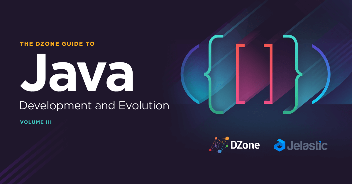 DZone Guide to Java: Development and Evolution | Jelastic